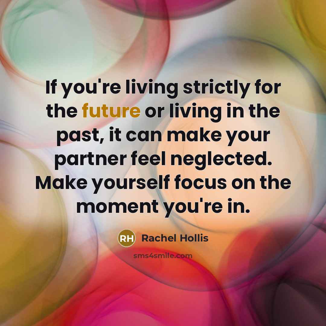 “If you're living strictly for the future or living in…” quote by Rachel Hollis