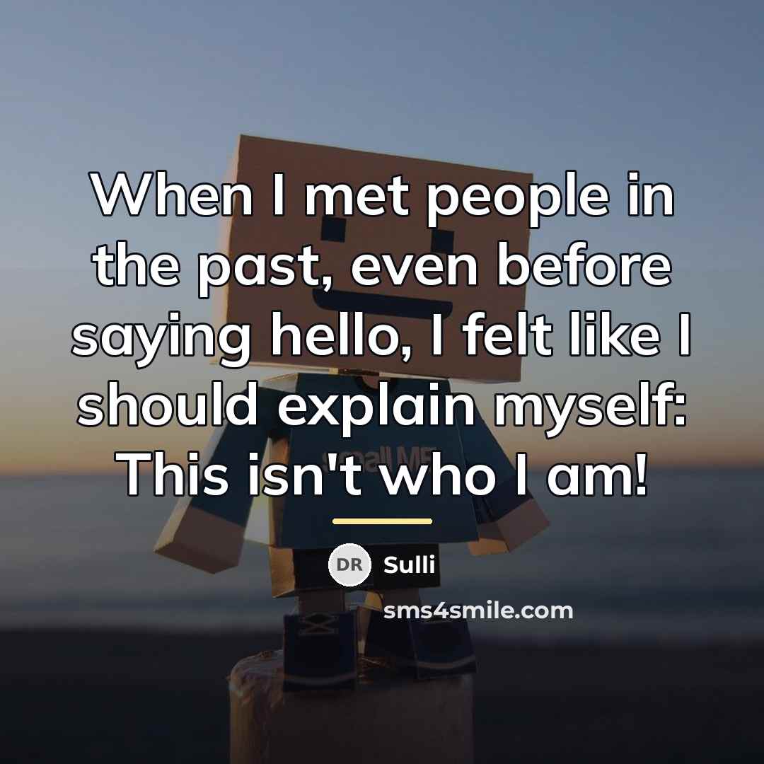 “When I met people in the past, even before saying…” quote by Sulli