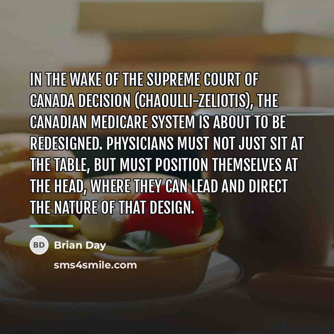 “In the wake of the Supreme Court of Canada decision…” quote by Brian Day
