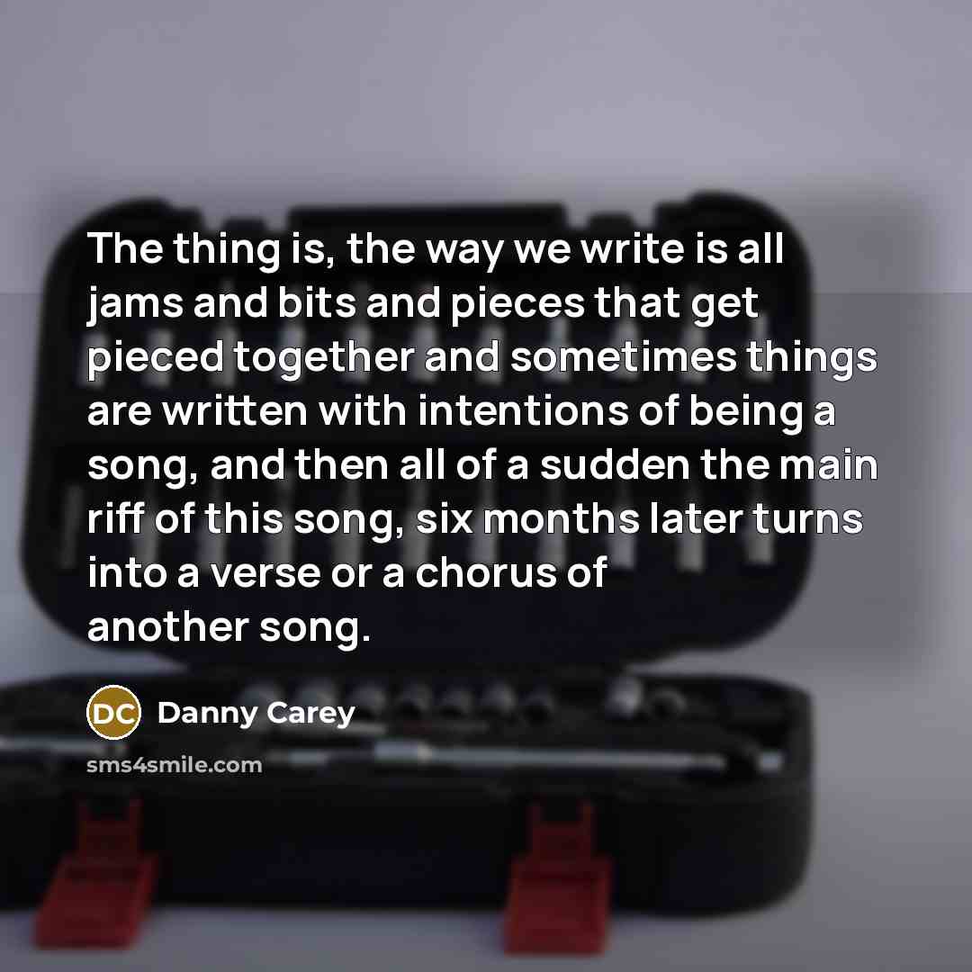 “The thing is, the way we write is all jams…” quote by Danny Carey