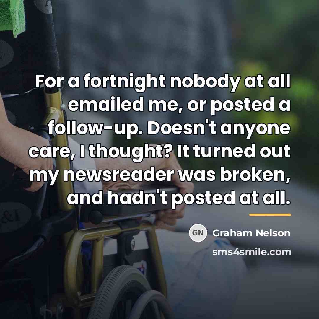 “For a fortnight nobody at all emailed me, or posted…” quote by Graham Nelson