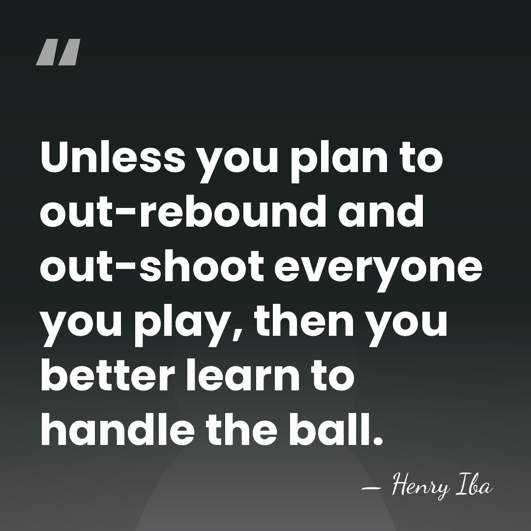 Unless you plan to out-rebound and out-shoot everyone you play, then you&hellip; - Henry Iba