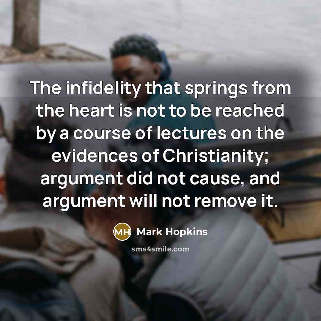 “The infidelity that springs from the heart is not to…” quote by Mark Hopkins