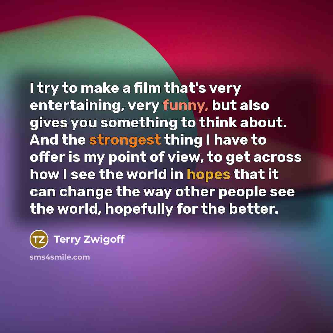 “I try to make a film that's very entertaining, very…” quote by Terry Zwigoff