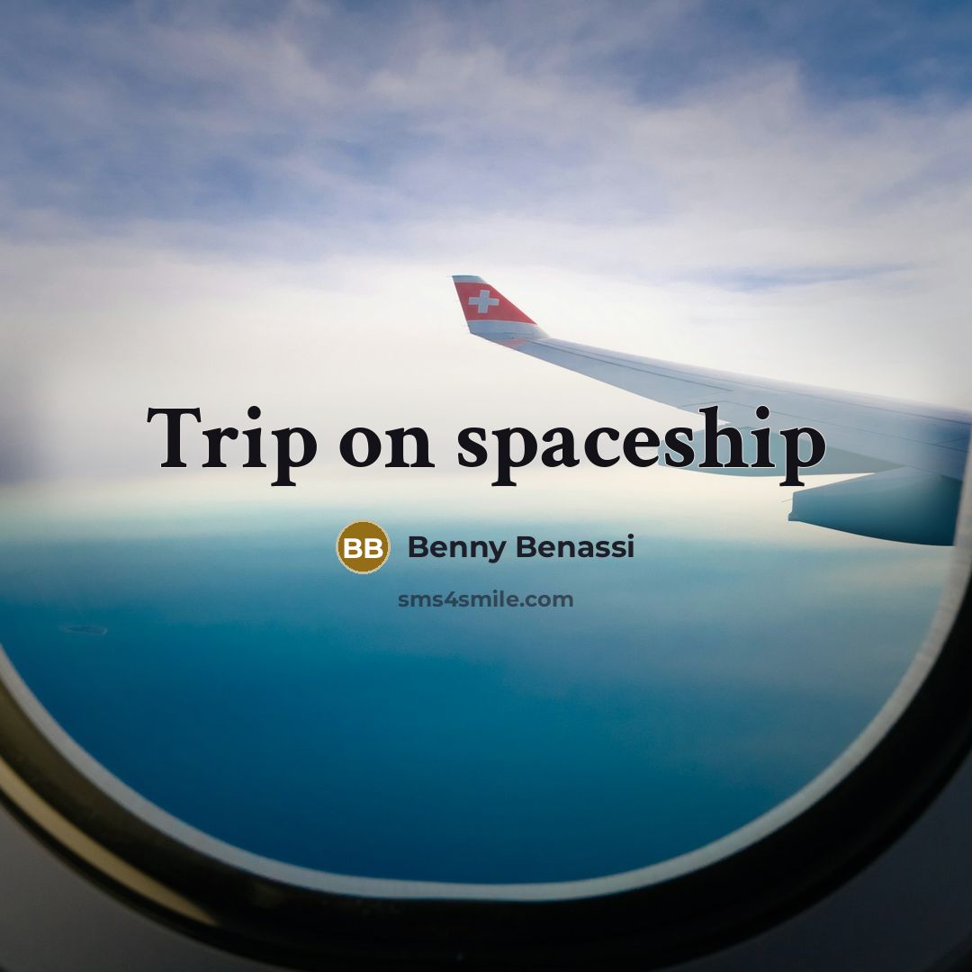 “Trip on spaceship…” quote by Benny Benassi