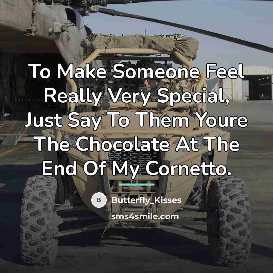 “To Make Someone Feel Really Very Special, Just Say To…” quote by Butterfly_Kisses