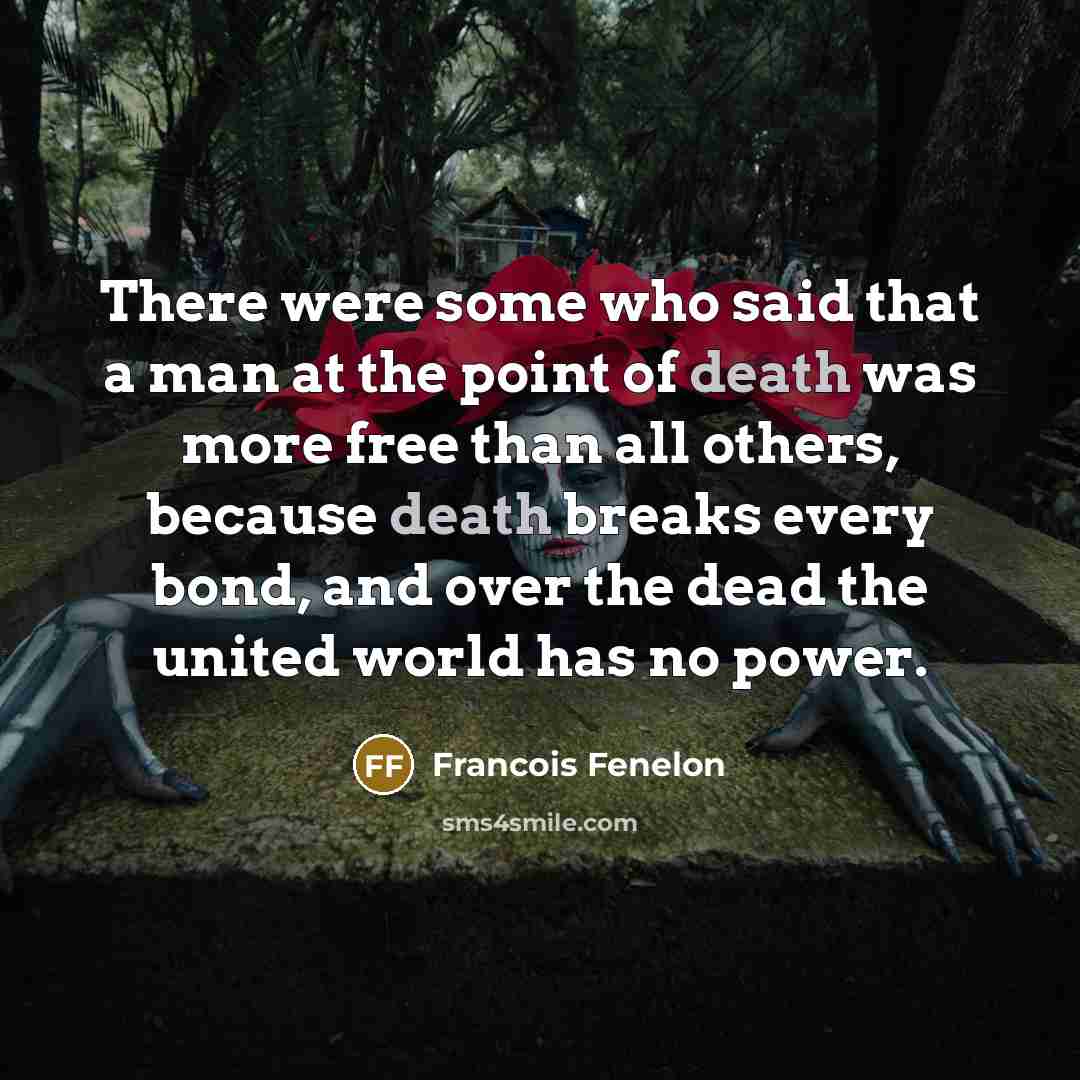 “There were some who said that a man at the…” quote by Francois Fenelon