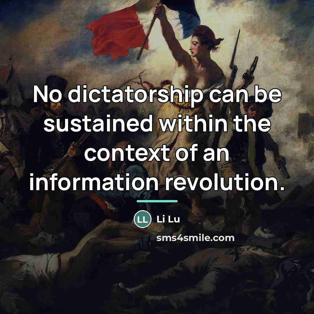 “No dictatorship can be sustained within the context of an…” quote by Li Lu