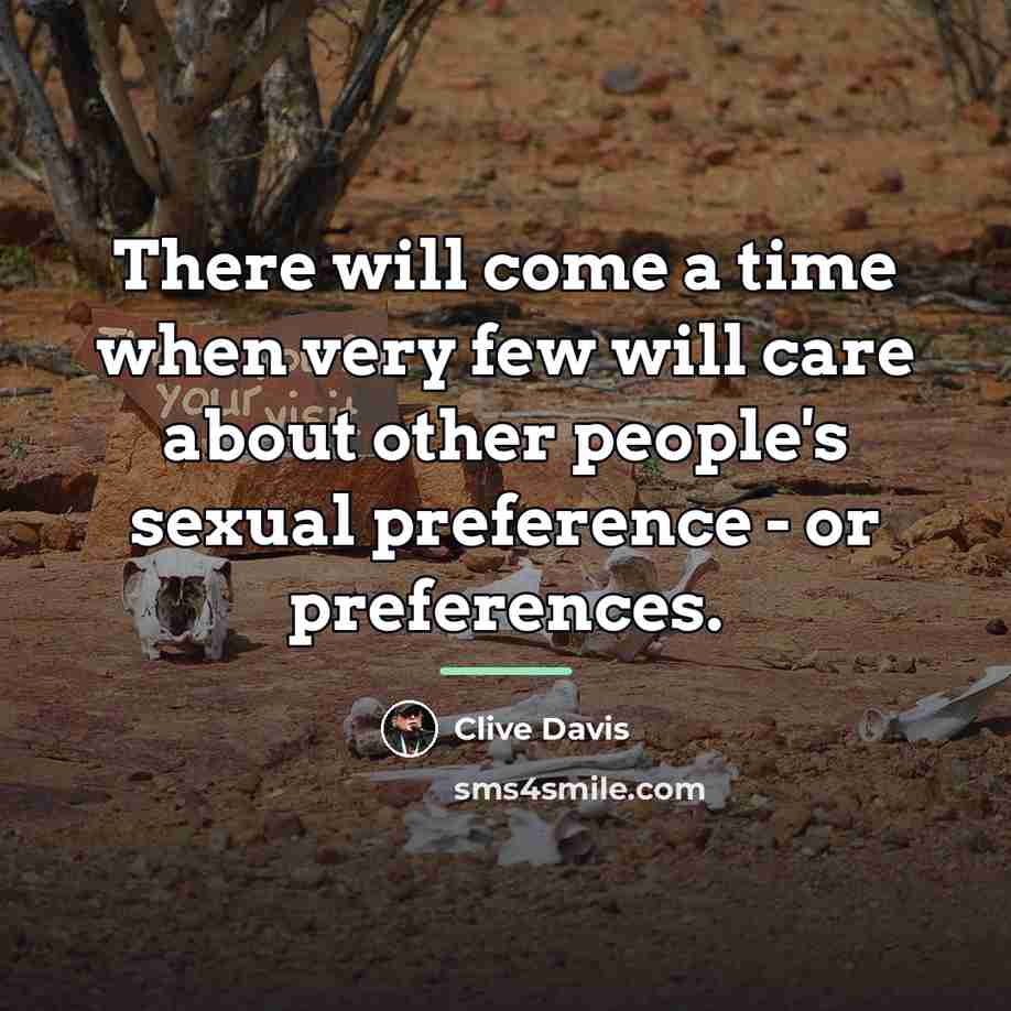 “There will come a time when very few will care…” quote by Clive Davis