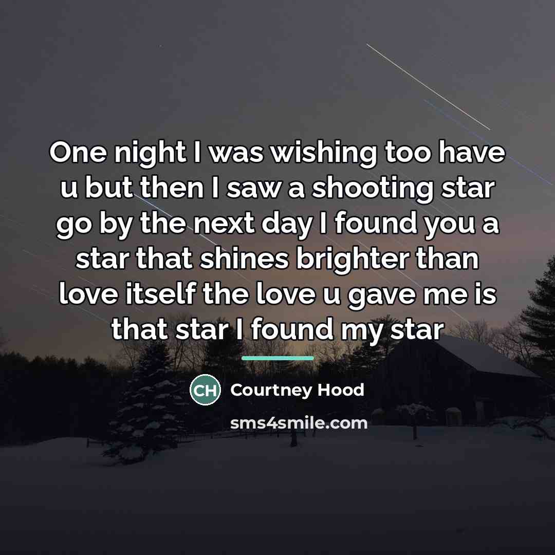 “One night I was wishing too have u but then…” quote by Courtney Hood