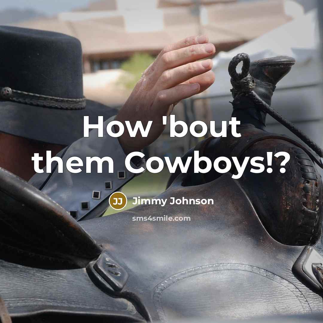 “How 'bout them Cowboys!?…” quote by Jimmy Johnson