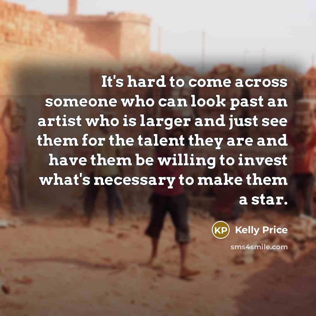 “It's hard to come across someone who can look past…” quote by Kelly Price