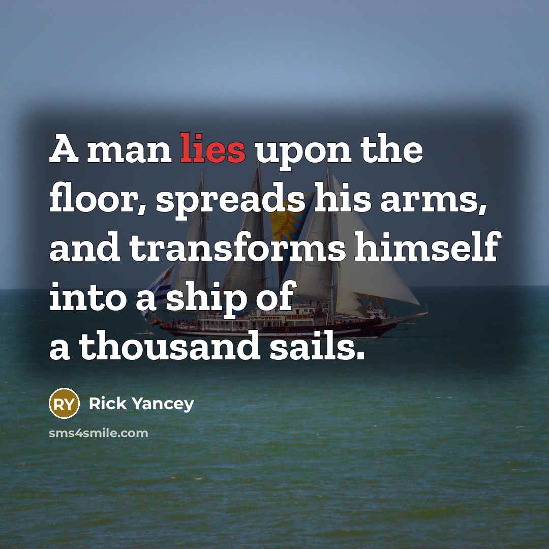 “A man lies upon the floor, spreads his arms, and…” quote by Rick Yancey