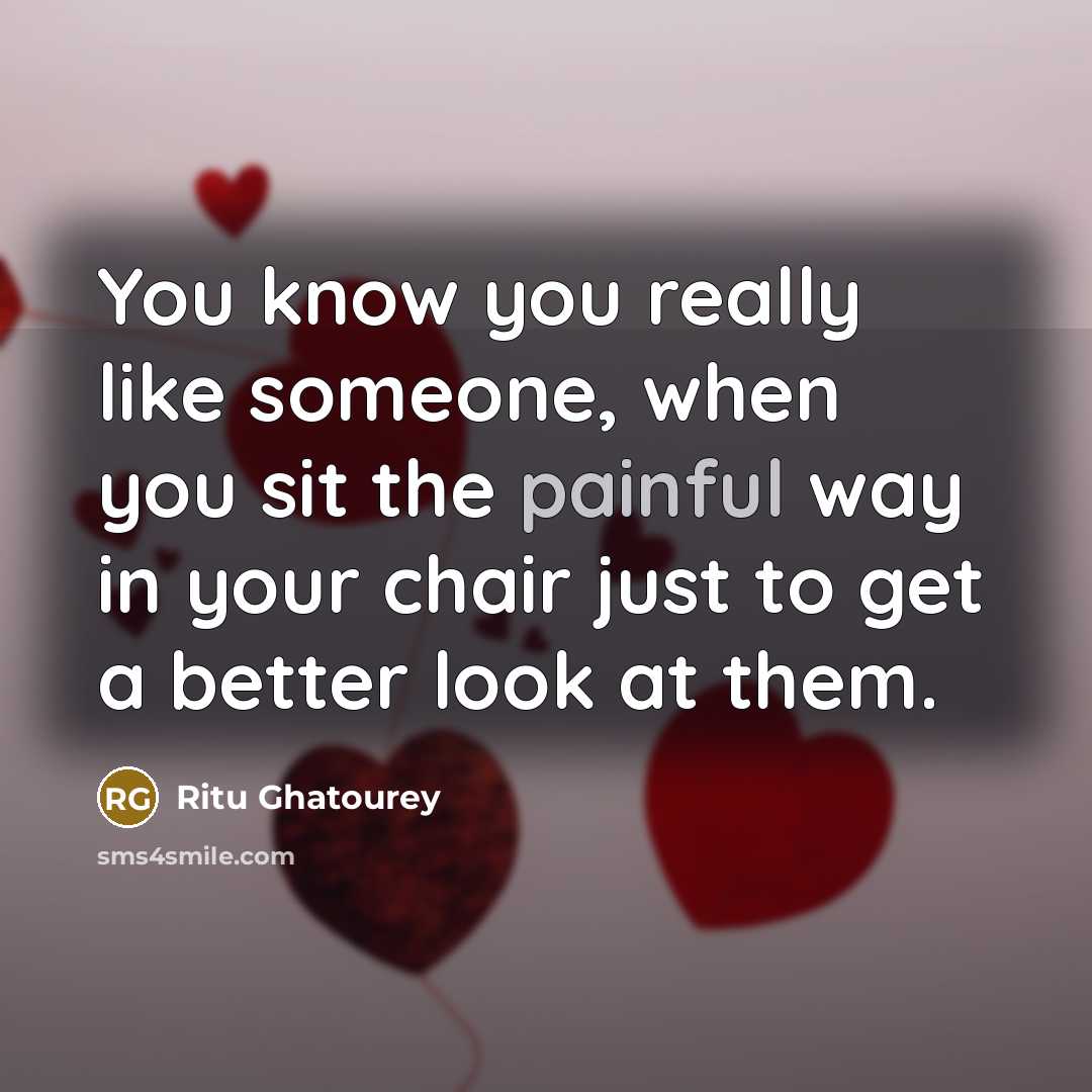 “You know you really like someone, when you sit the…” quote by Ritu Ghatourey