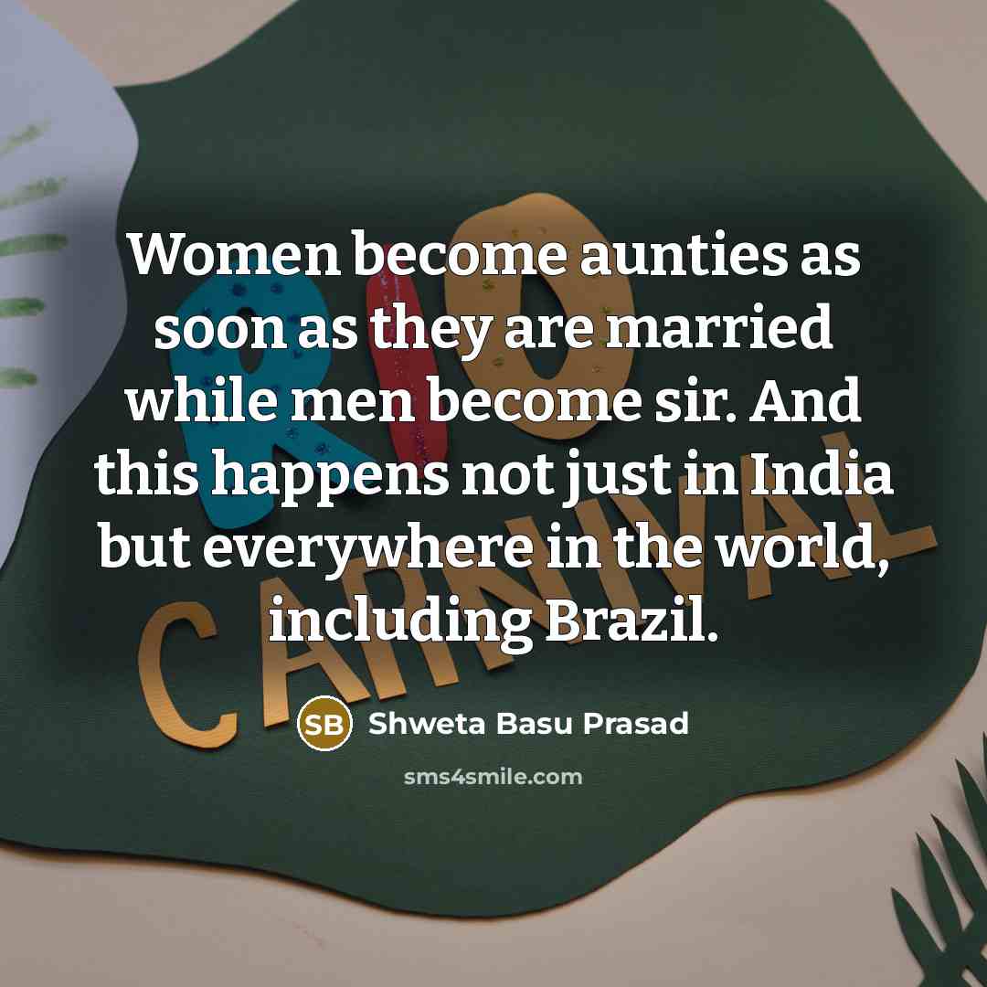 “Women become aunties as soon as they are married while…” quote by Shweta Basu Prasad
