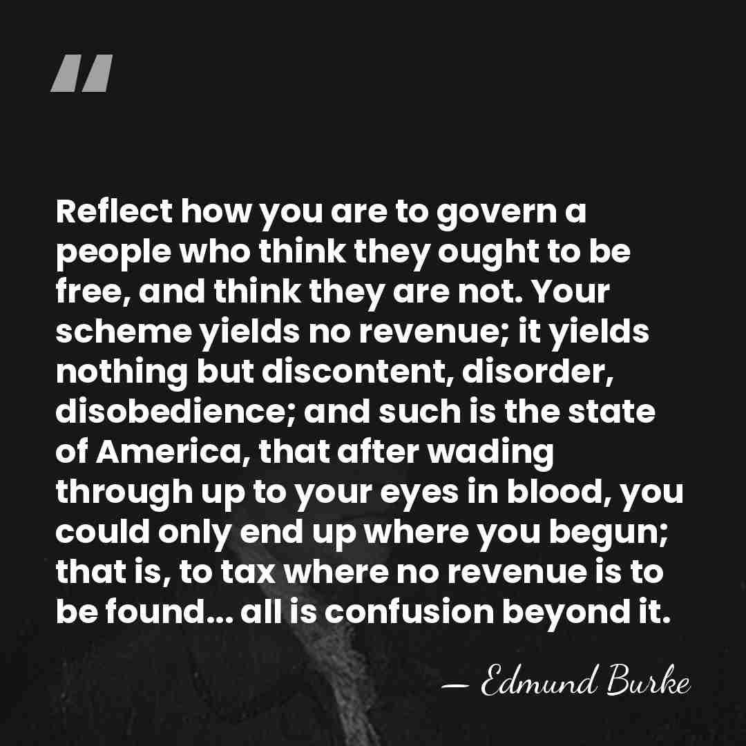 Reflect how you are to govern a people who think they ought&hellip; - Edmund Burke