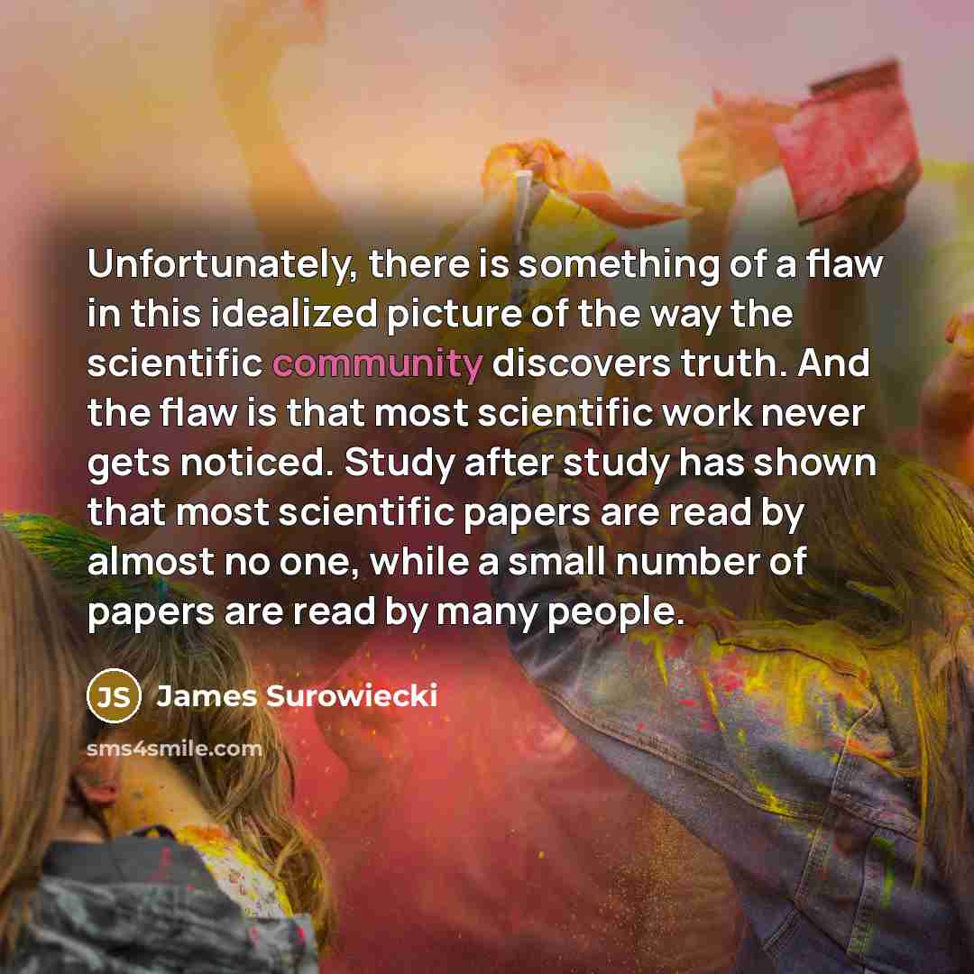 “Unfortunately, there is something of a flaw in this idealized…” quote by James Surowiecki