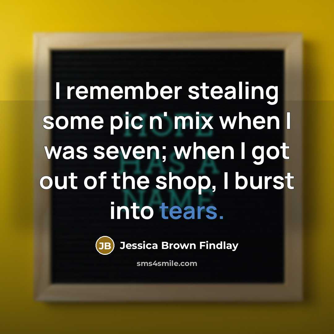 “I remember stealing some pic n' mix when I was…” quote by Jessica Brown Findlay