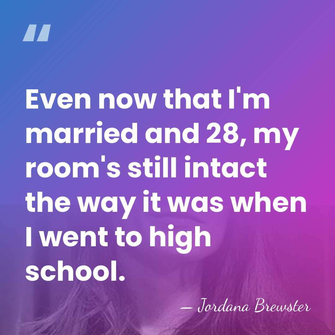 Even now that I'm married and 28, my room's still intact the&hellip; - Jordana Brewster