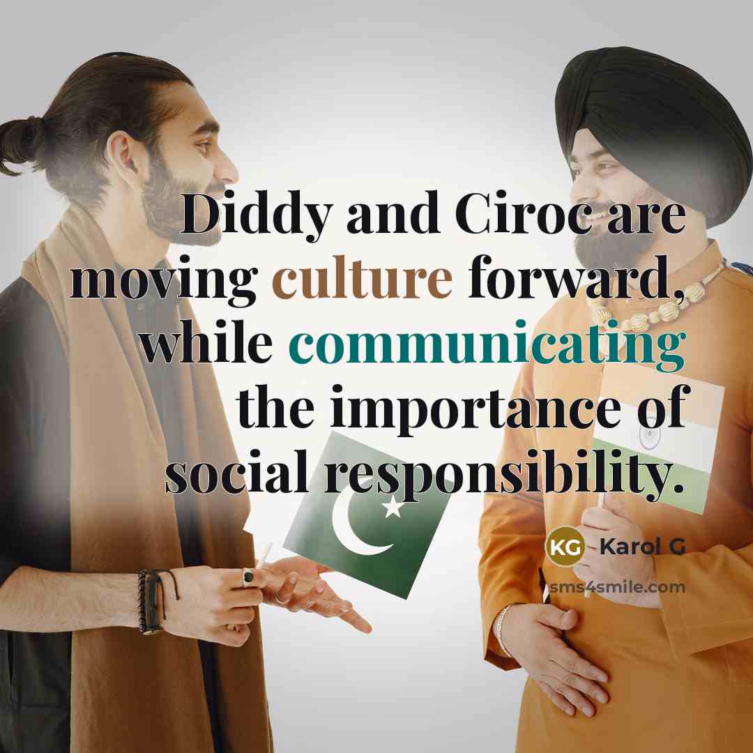 “Diddy and Ciroc are moving culture forward, while communicating the…” quote by Karol G