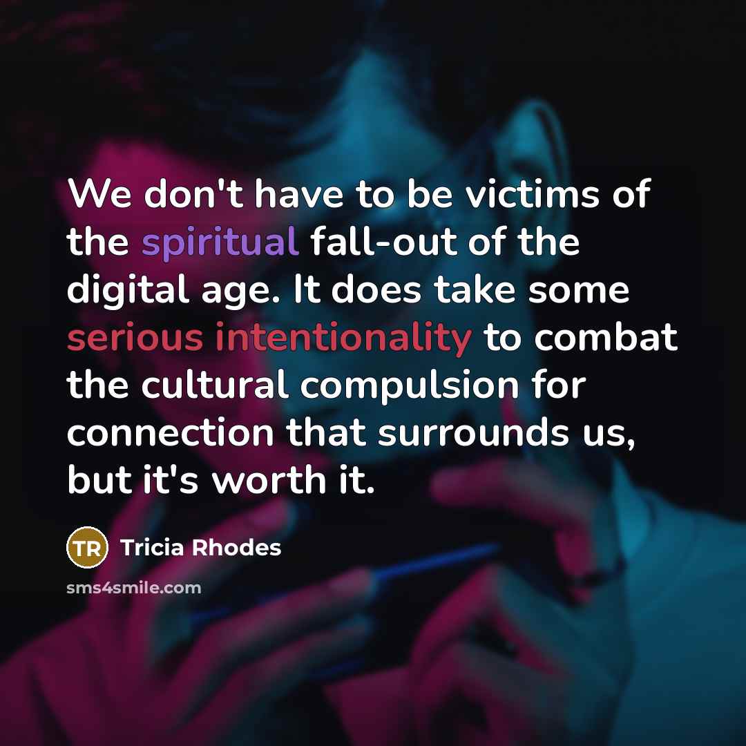 “We don't have to be victims of the spiritual fall-out…” quote by Tricia Rhodes