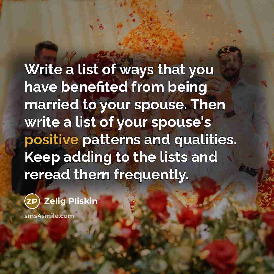 “Write a list of ways that you have benefited from…” quote by Zelig Pliskin
