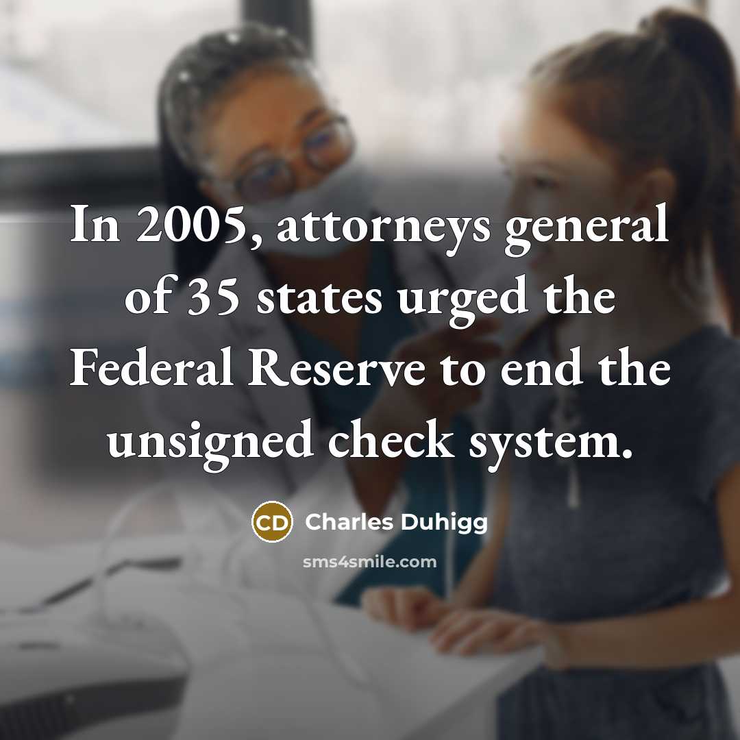 “In 2005, attorneys general of 35 states urged the Federal…” quote by Charles Duhigg