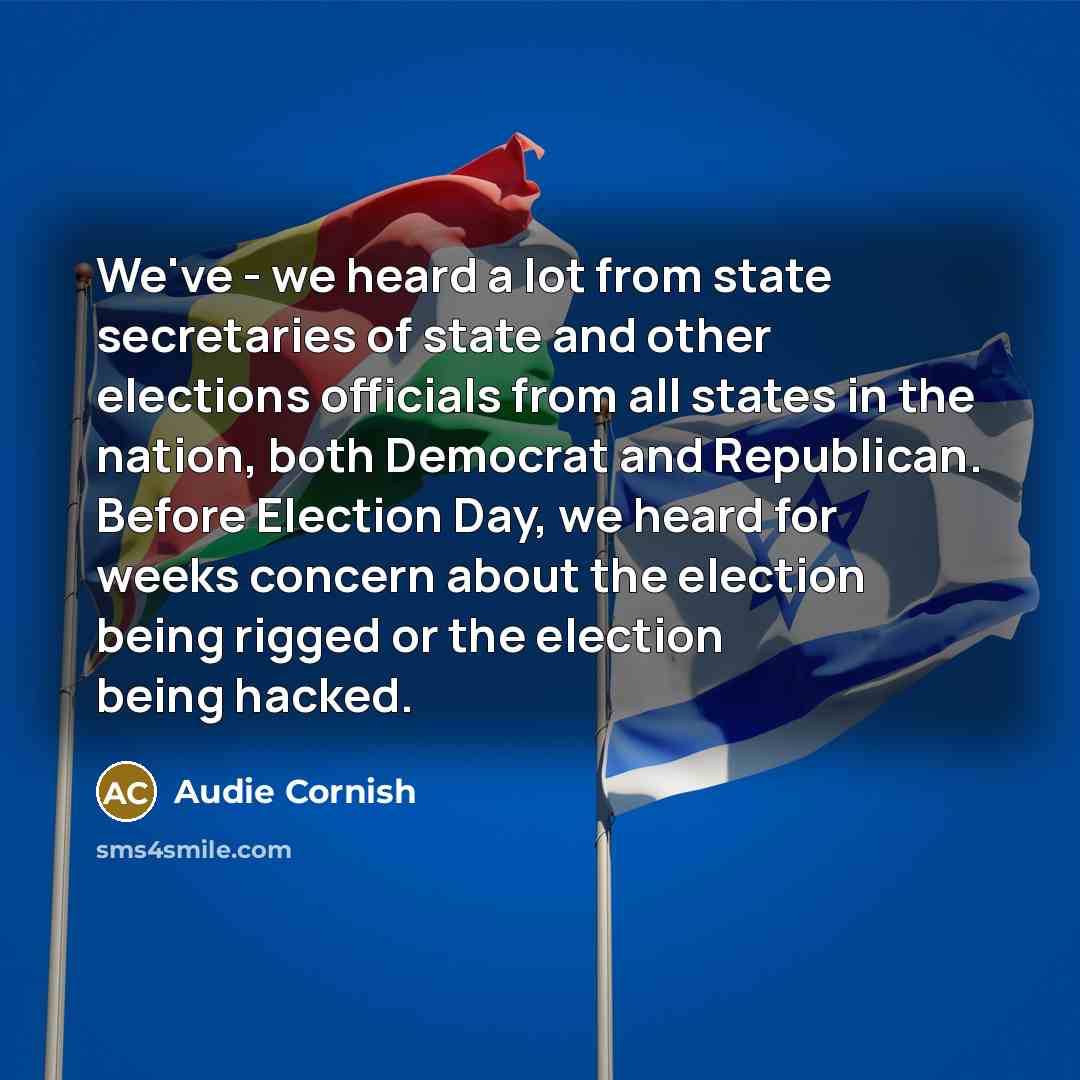 “We've - we heard a lot from state secretaries of…” quote by Audie Cornish
