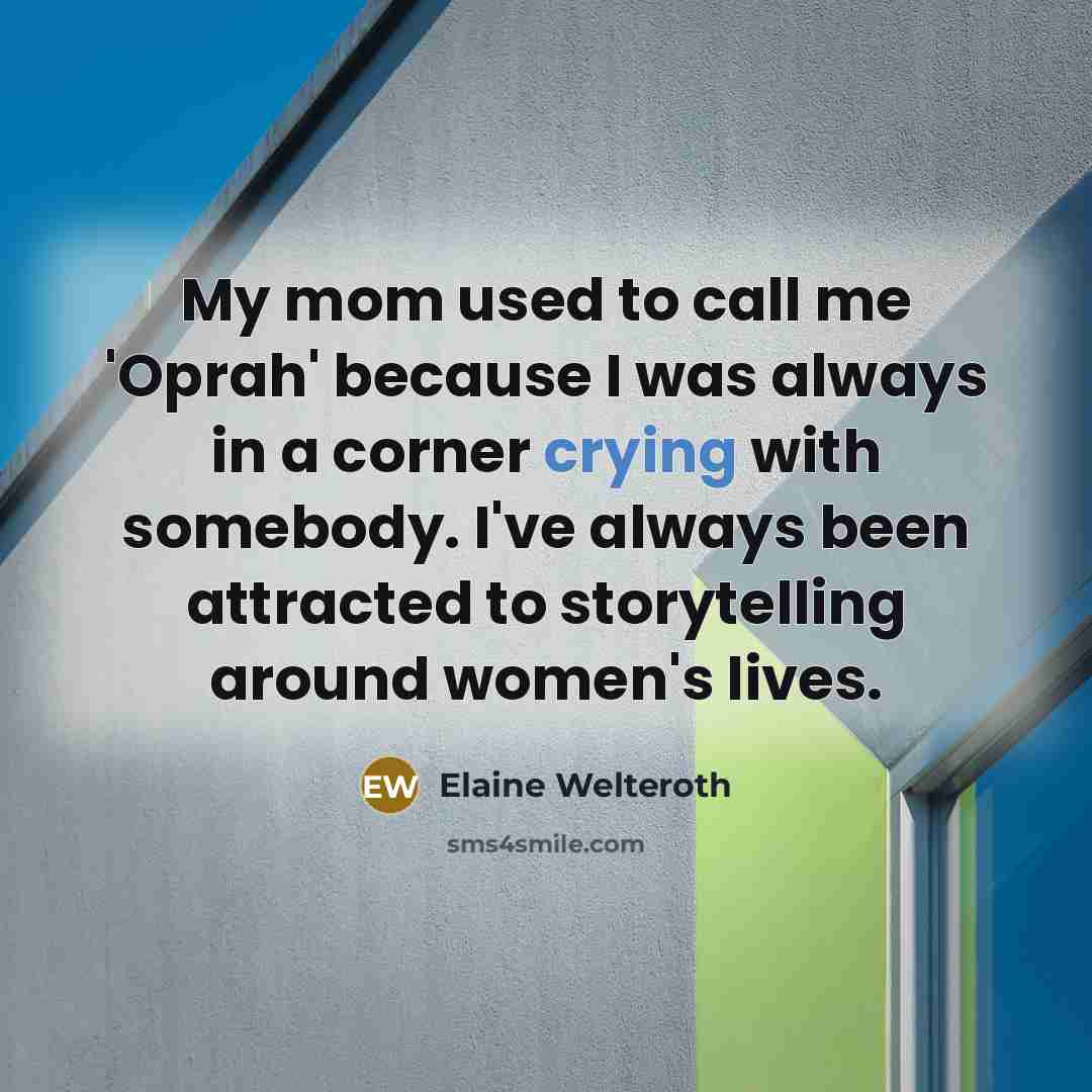 “My mom used to call me 'Oprah' because I was…” quote by Elaine Welteroth