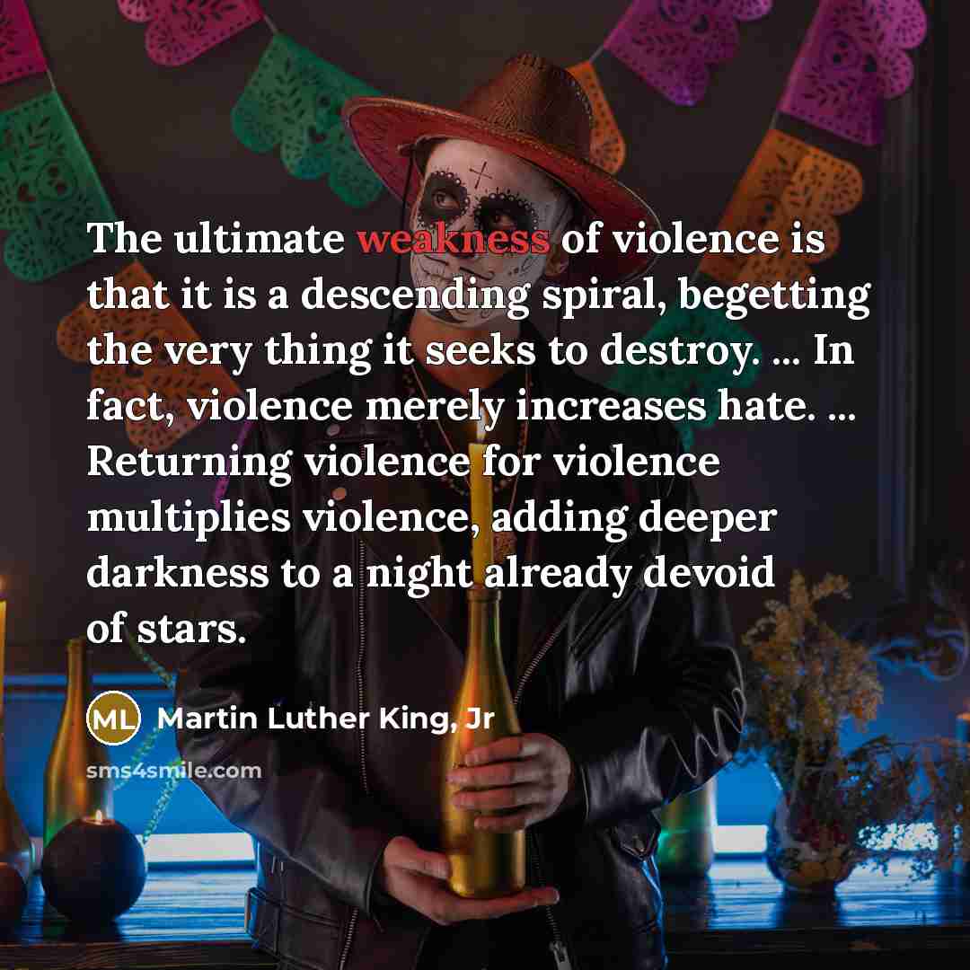 “The ultimate weakness of violence is that it is a…” quote by Martin Luther King, Jr