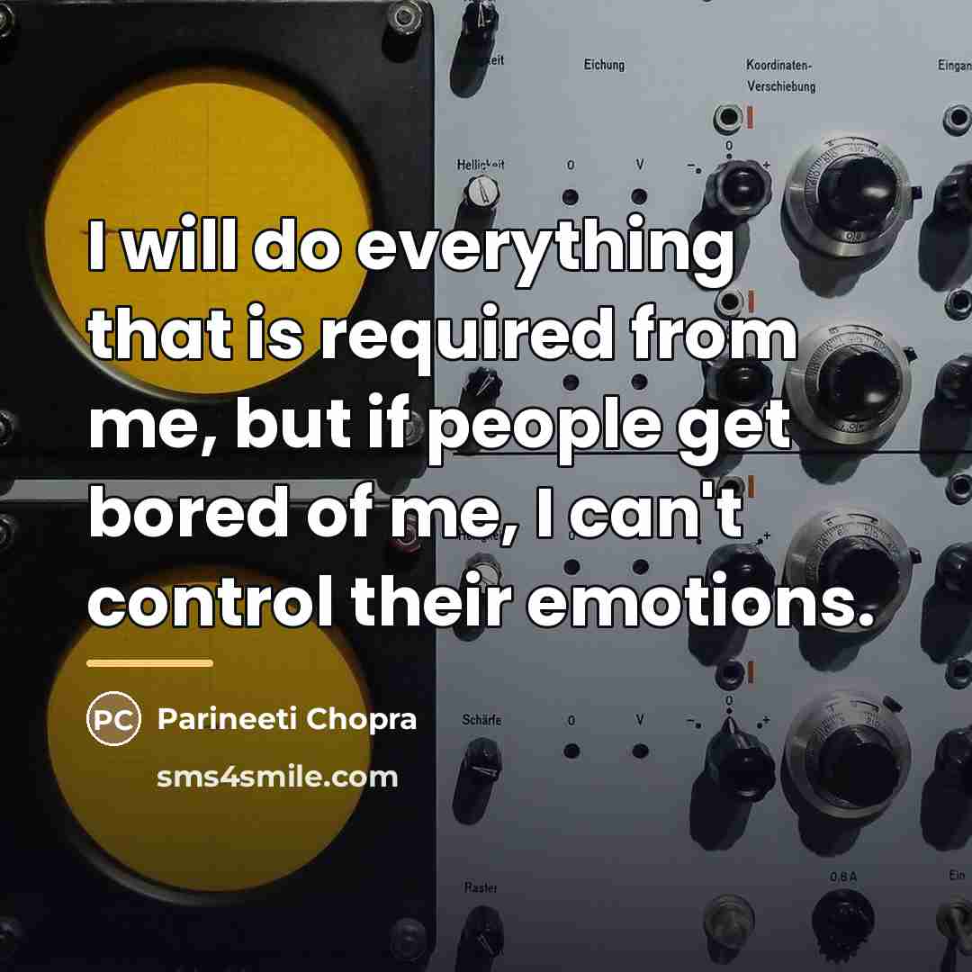 “I will do everything that is required from me, but…” quote by Parineeti Chopra