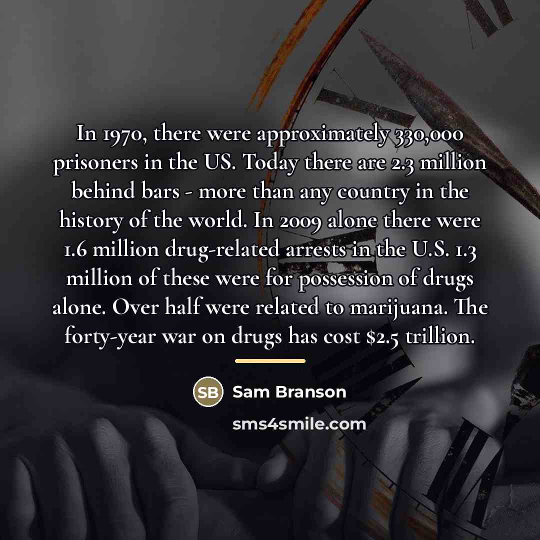 “In 1970, there were approximately 330,000 prisoners in the US.…” quote by Sam Branson