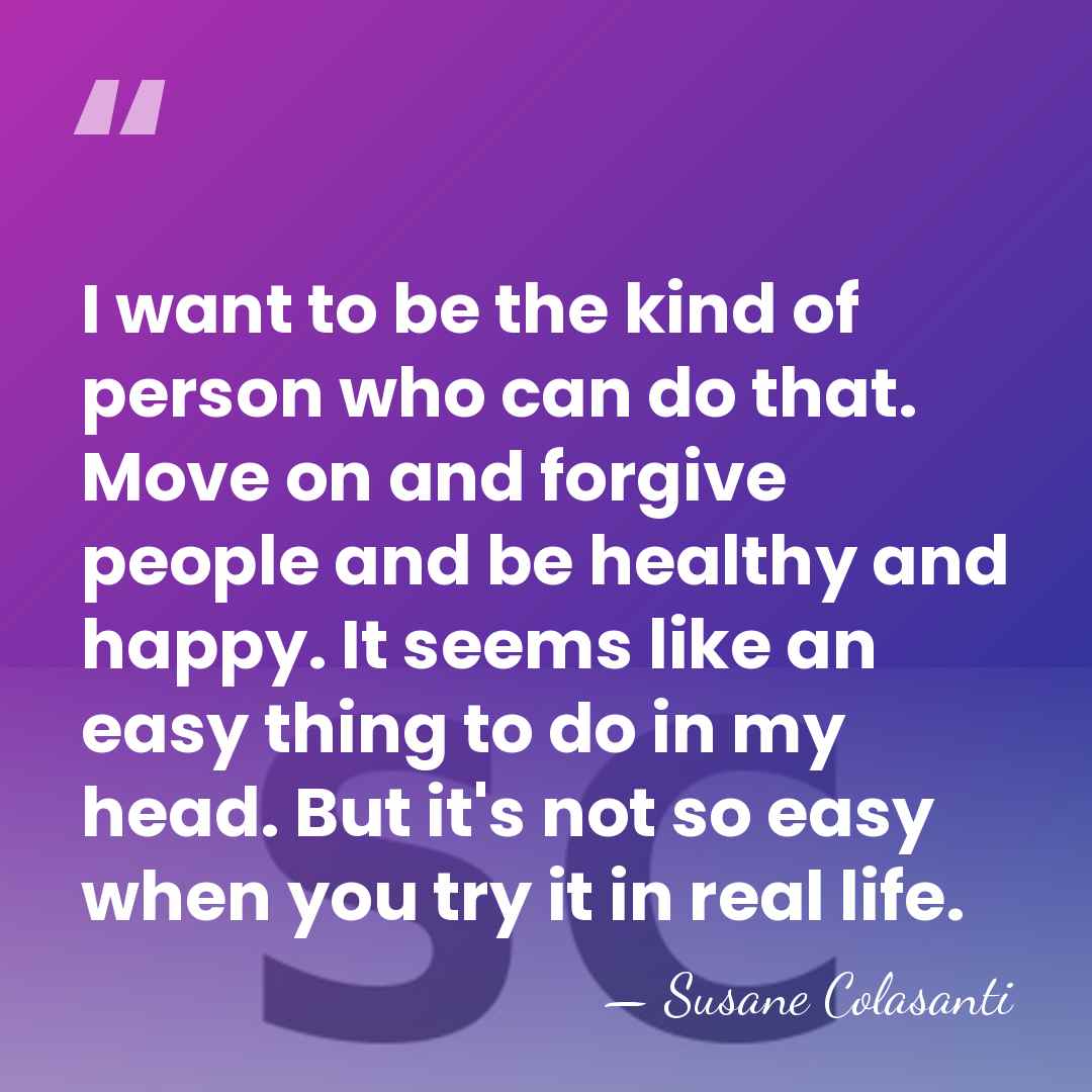 I want to be the kind of person who can do that.&hellip; - Susane Colasanti