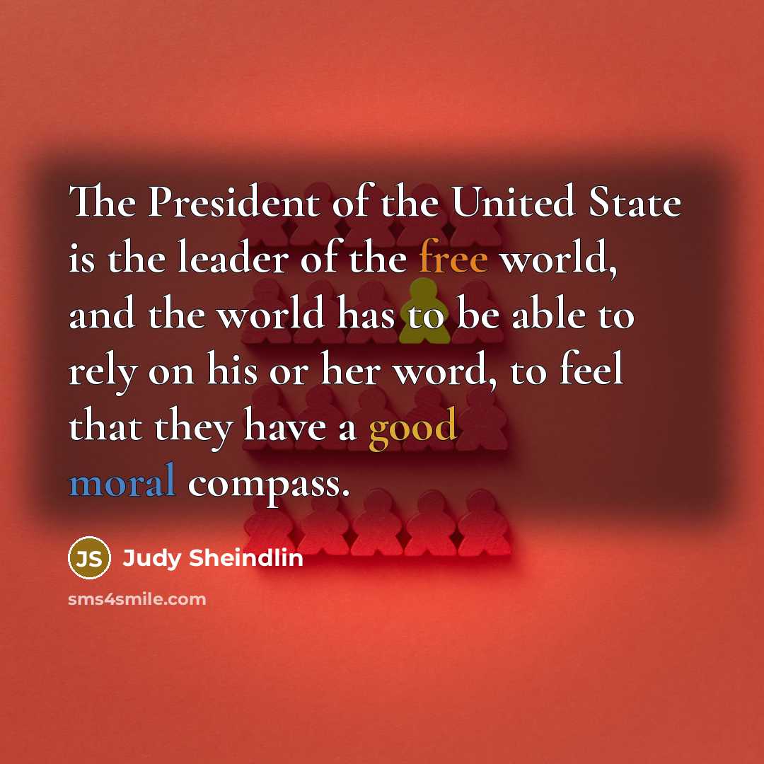 “The President of the United State is the leader of…” quote by Judy Sheindlin