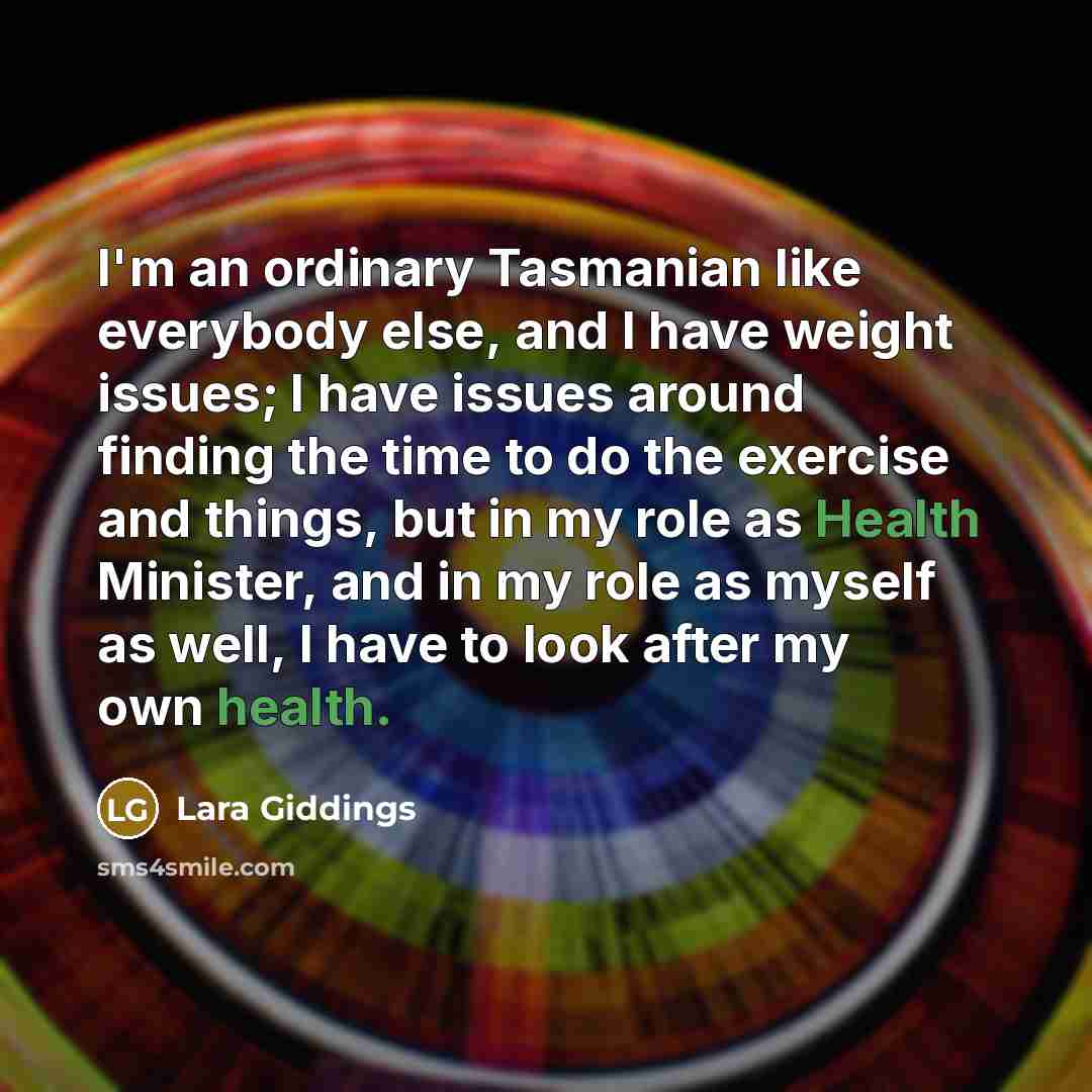 “I'm an ordinary Tasmanian like everybody else, and I have…” quote by Lara Giddings