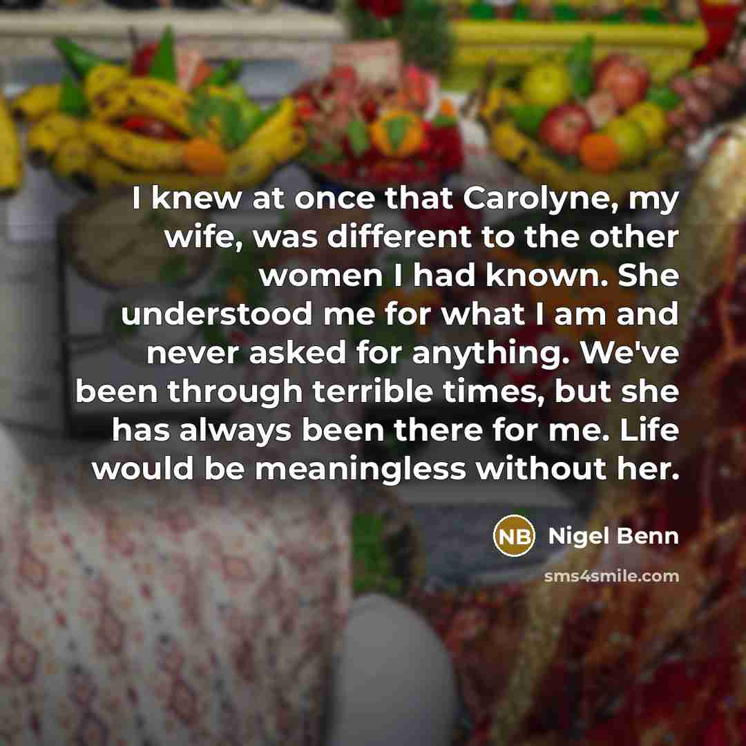 “I knew at once that Carolyne, my wife, was different…” quote by Nigel Benn