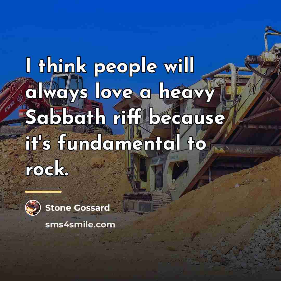 “I think people will always love a heavy Sabbath riff…” quote by Stone Gossard