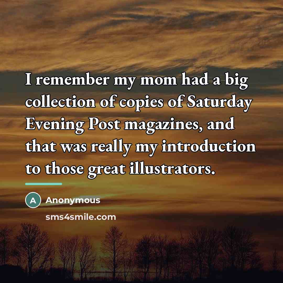 “I remember my mom had a big collection of copies…” quote by Anonymous