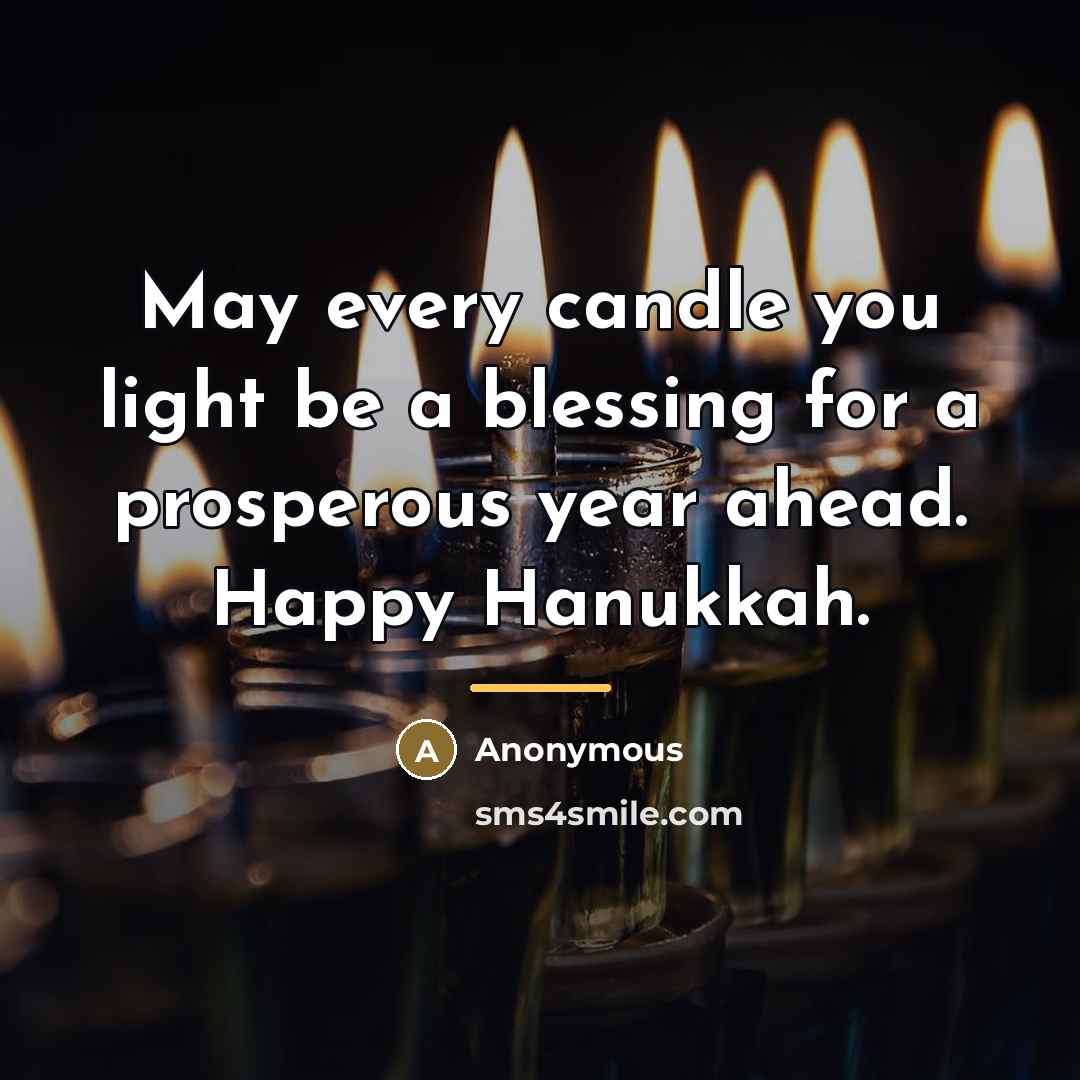 “May every candle you light be a blessing for a…” quote by Anonymous