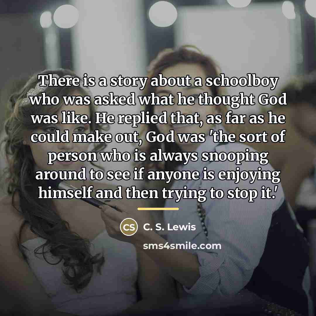 “There is a story about a schoolboy who was asked…” quote by C. S. Lewis