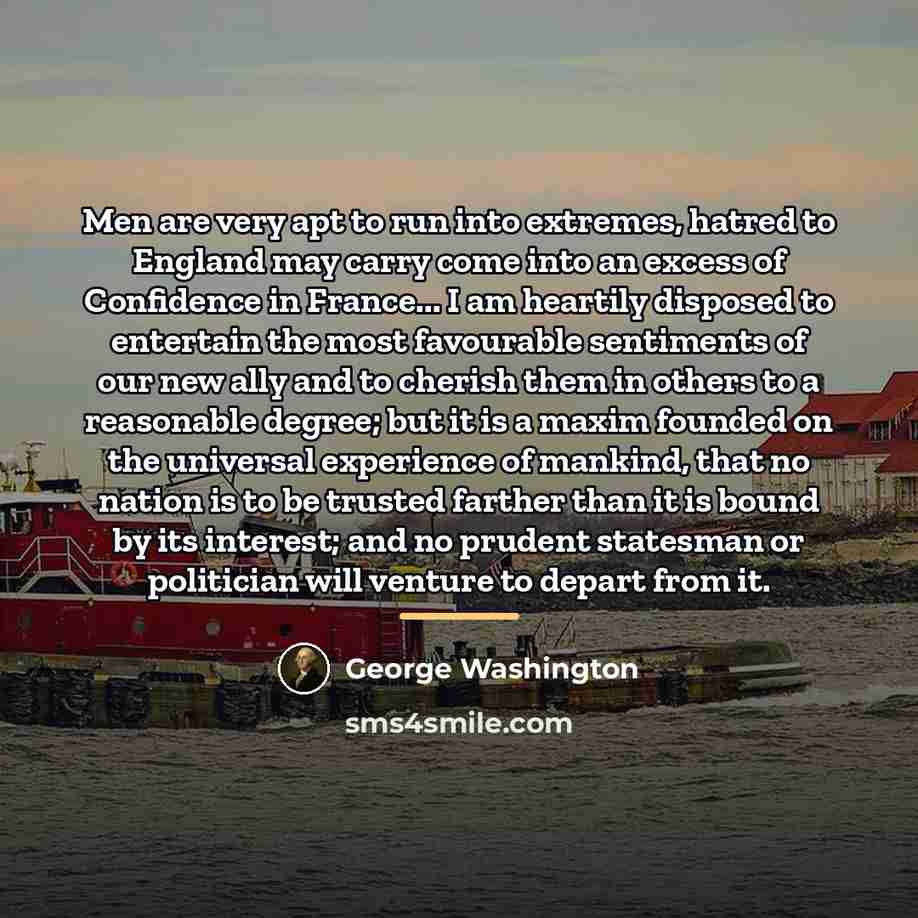 “Men are very apt to run into extremes, hatred to…” quote by George Washington