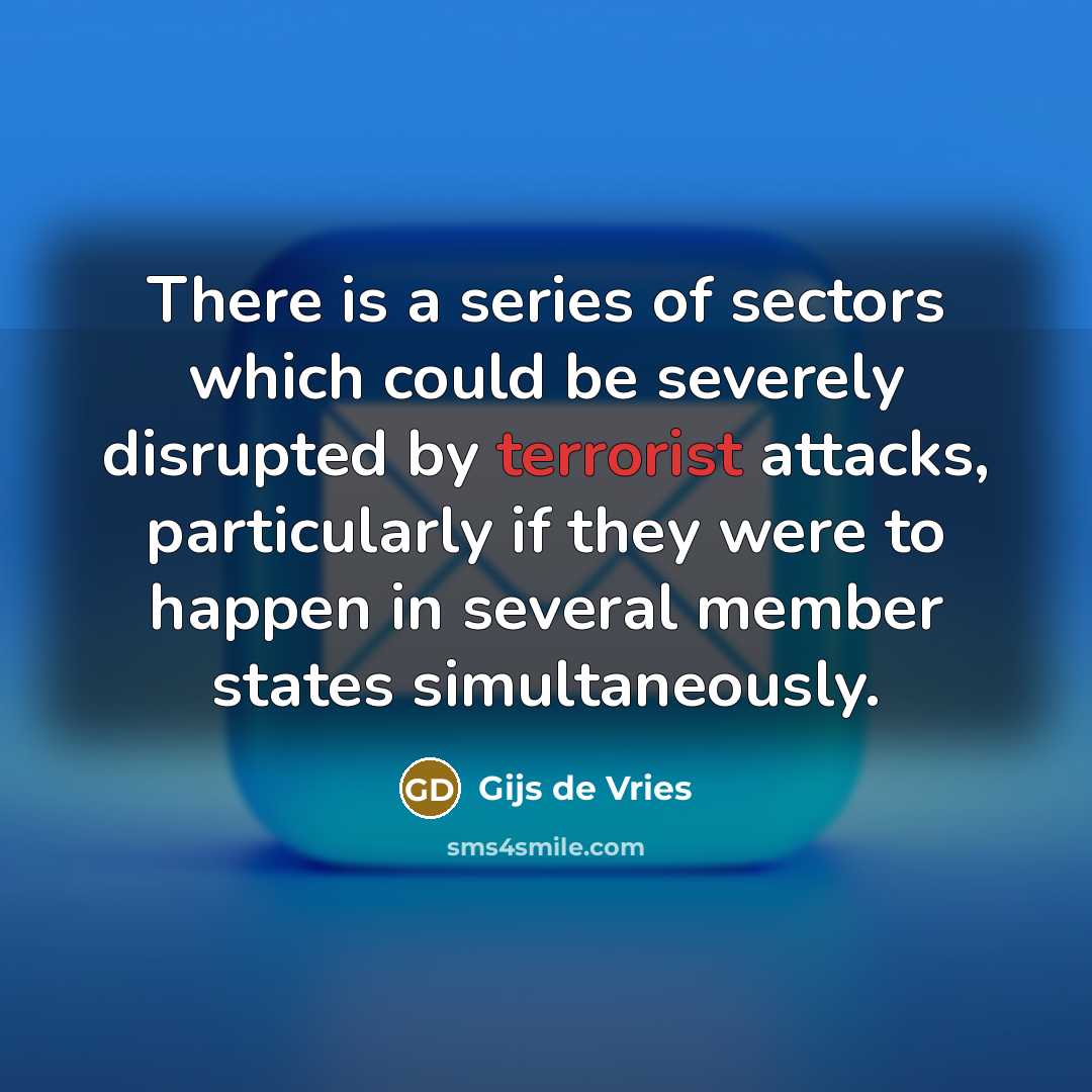 “There is a series of sectors which could be severely…” quote by Gijs de Vries