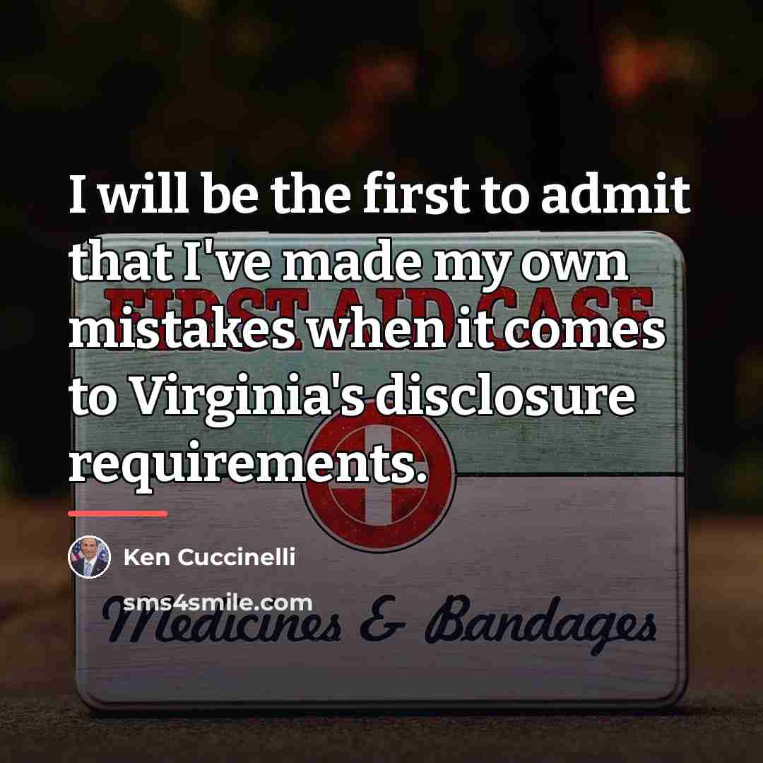 “I will be the first to admit that I've made…” quote by Ken Cuccinelli
