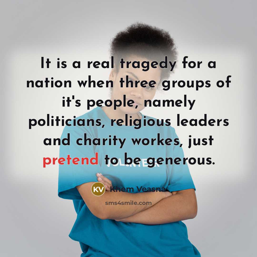 “It is a real tragedy for a nation when three…” quote by Khem Veasna