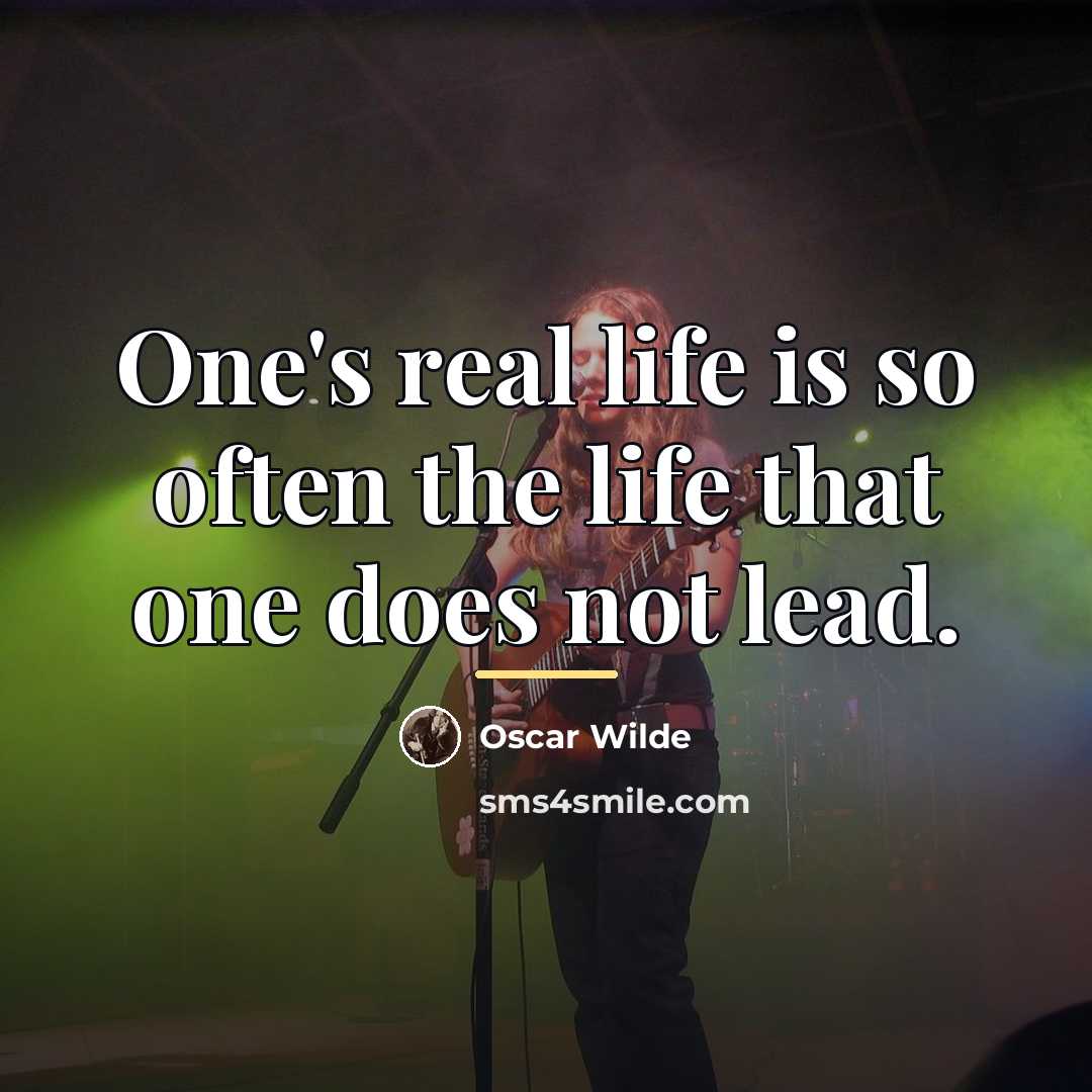 “One's real life is so often the life that one…” quote by Oscar Wilde