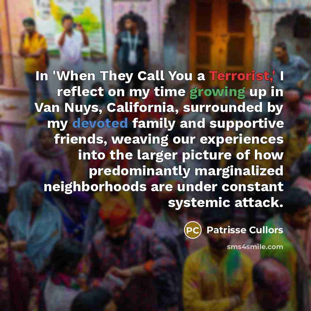 “In 'When They Call You a Terrorist,' I reflect on…” quote by Patrisse Cullors