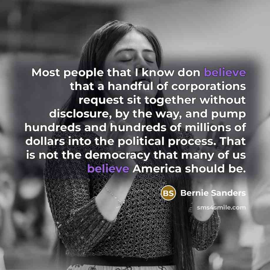 “Most people that I know don believe that a handful…” quote by Bernie Sanders