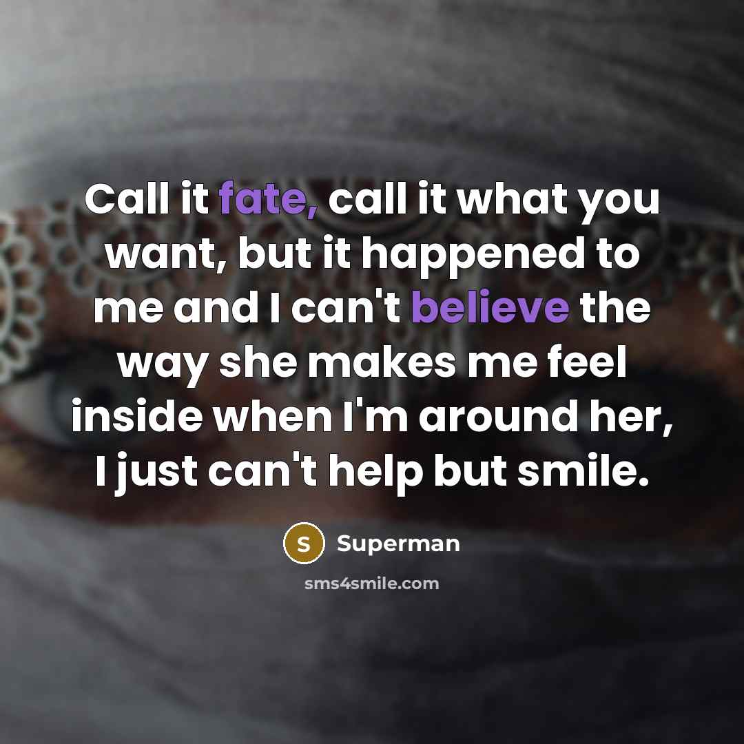 “Call it fate, call it what you want, but it…” quote by Superman