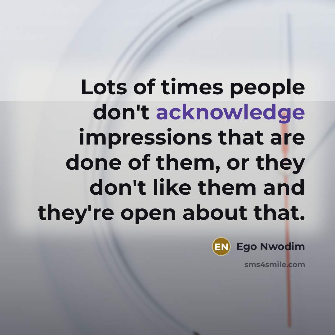 “Lots of times people don't acknowledge impressions that are done…” quote by Ego Nwodim