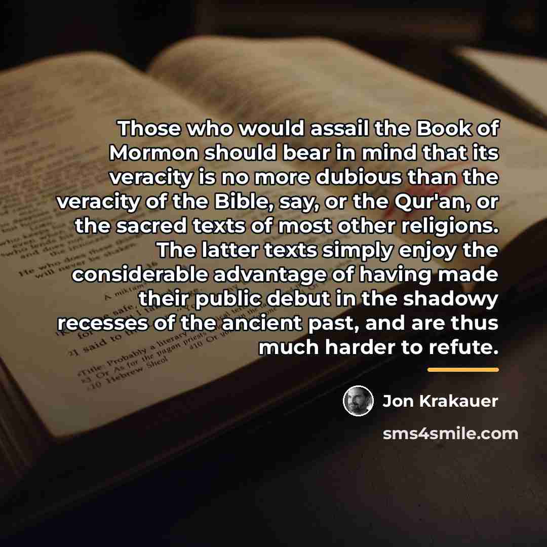 “Those who would assail the Book of Mormon should bear…” quote by Jon Krakauer